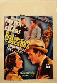 EVERYBODY'S DOING IT / FOLIES EN CASCADES