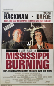 MISSISSIPPI BURNING / MISSISSIPPI BURNING