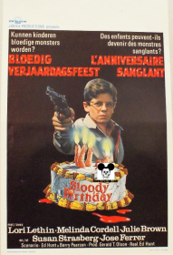 BLOODY BIRTHDAY / ANNIVERSAIRE SANGLANT