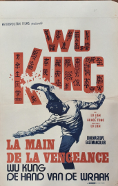 WU KUNG - LA MAIN DE LA VENGEANCE