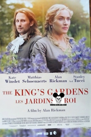 THE KING'S GARDEN - A LITTLE CHAOS / LES JARDINS DU ROI